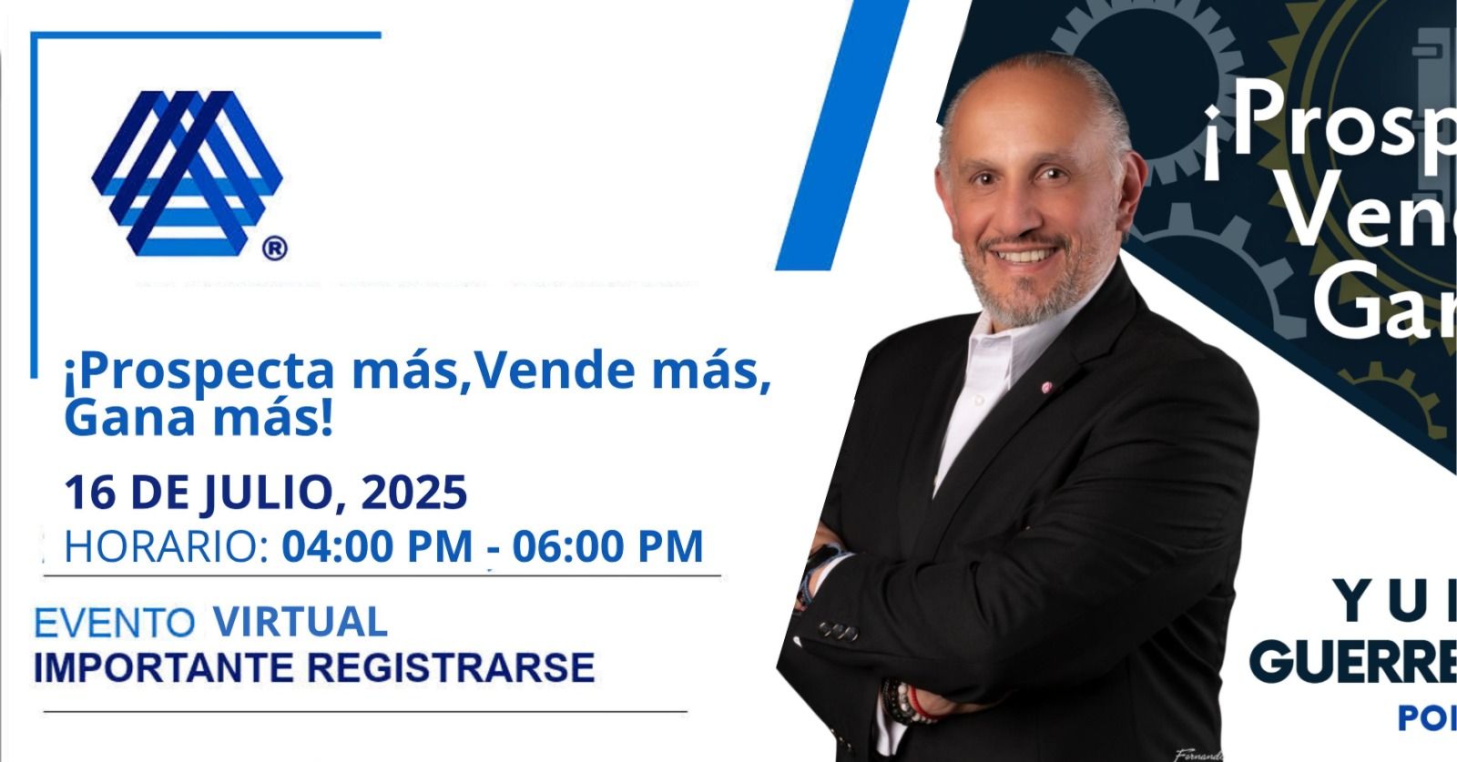 ¡Prospecta más, Vende más, Gana más!